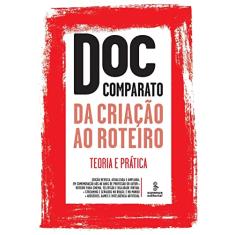 Da criação ao roteiro: Teoria e prática