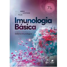 Imunologia Básica - Funções e Distúrbios do Sistema Imunológico