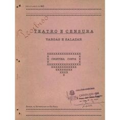 Teatro E censura - vargas E salazar