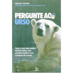Pergunte ao urso - MATRIX - URBANA