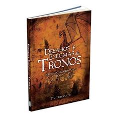 Desafios e Enigmas dos Tronos - COQUETEL - GRUPO EDIOURO