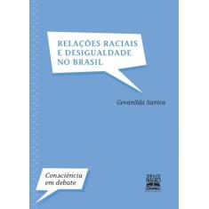 Livro - Relações raciais e desigualdade no Brasil