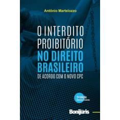 Livro - O interdito proibitório no direito brasileiro