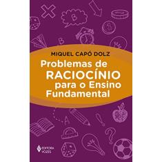 Problemas de raciocínio para o Ensino Fundamental