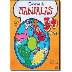 Livro - Caderno De Mandalas 3 + Anos