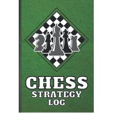 Ultimate Chess Strategy Log. Chess Strategic Log. Chess Strategy Log For Adults: 120-page (6” x 9”) Chess Competition Strategy Planner with Beautiful ... Coach Planner. Chess Coach Planning Guide