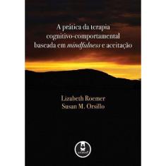 Pratica Da Terapia Cognitivo-comportamental Basead