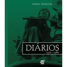 Diários 1970 - 1986 (Andrei Tarkovski)