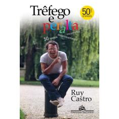 Livro - Trêfego e peralta - 50 textos deliciosamente incorretos