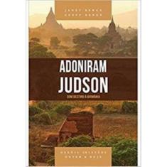 Adoniram Judson - Serie Herois Cristaos Ontem  Hoje