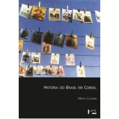 História Do Brasil Em Cordel -