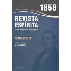 Livro - Revista Espírita - 1858 - Ano I