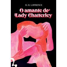 Livro - O amante de Lady Chatterley