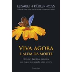 Viva Agora e Além da Morte