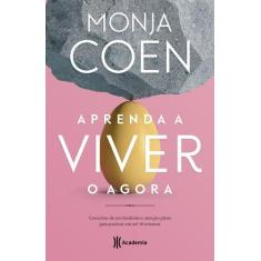 Livro - Aprenda a viver o agora