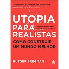 Utopia Para Realistas