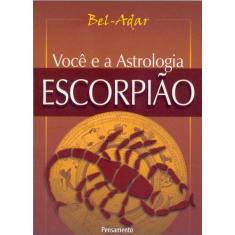 Livro - Você E A Astrologia Escorpião