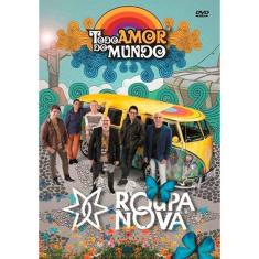 Roupa Nova - Todo Amor Do Mundo [DVD]