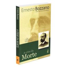 Crise da Morte (A) (Novo Projeto) - FEB, 305 g