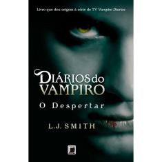 Diários do Vampiro: O Despertar (Vol. 1)