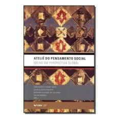 Ateliê Do Pensamento Social: Ideias Em Perspectiva Global Sortido - FG