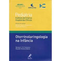 Livro - Otorrinolaringologia Na Infância