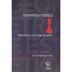 Geometria E estetica: experiencias com O jogo de xadrez