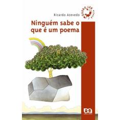 Livro - Ninguém sabe o que é um poema