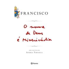 O Nome De Deus É Misericordia