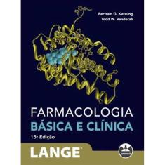 Farmacologia Básica E Clínica
