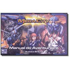 Mega city manual do aventureiro