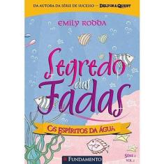 Segredo das fadas - os espiritos da agua - FUNDAMENTO