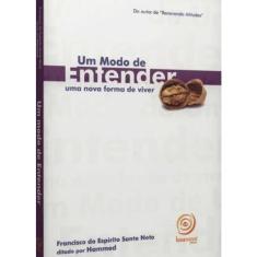 Livro Um Modo De Entender - Uma Nova Forma De Viver