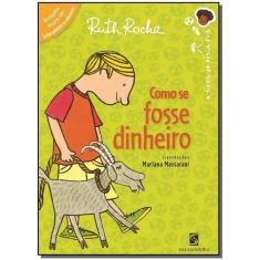 Como Se Fosse Dinheiro