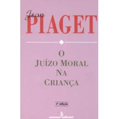 Livro - O juízo moral na criança