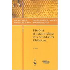 Livro - História Da Matemática Em Atividades Didáticas