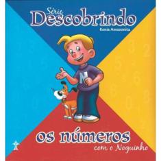 Descobrindo Os Numeros Com O Noguinho