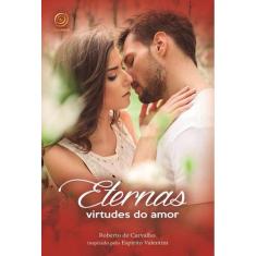 Livro - Eternas virtudes do amor