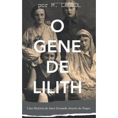 O Gene De Lilith