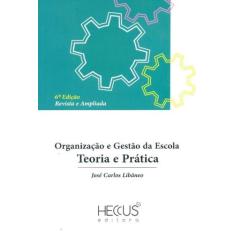 Organizacao e gestao da escola - 06ed/13 - HECCUS, 3