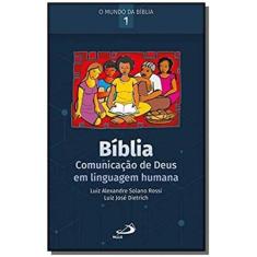 Bíblia: Comunicação De Deus Em Linguagem Humana
