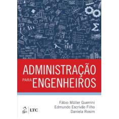 Livro - Administração Para Engenheiros