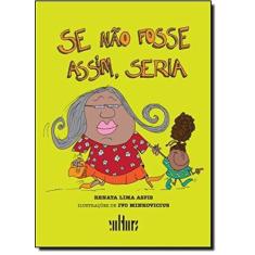 Se nao fosse assim, seria - EDITORA DE CULTURA, 3