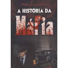 História Da Mafia, A
