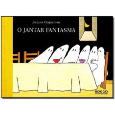 Jantar Fantasma, O