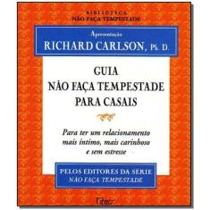 Guia Não Faça Tempestade Para Casais