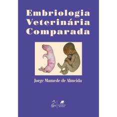 Livro - Embriologia Veterinária Comparada