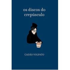 Livro - Os discos do crepúsculo