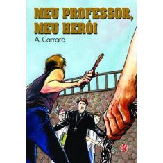 Livro - Meu Professor, Meu Herói