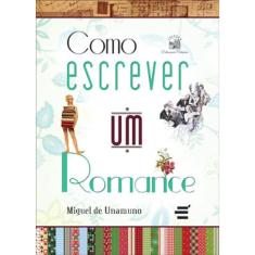 Como Escrever Um Romance